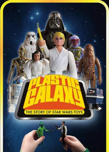 Plastic Galaxy: The Story of Star Wars Toys
