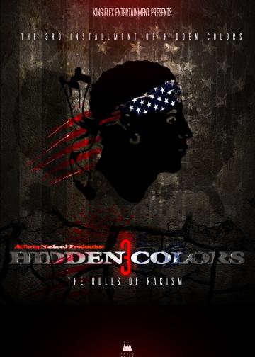 Hidden Colors 3: The Rules of Racism