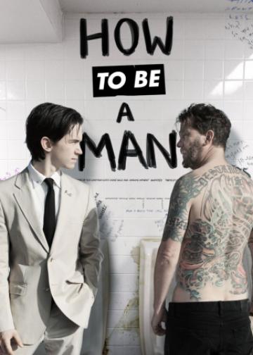 How to Be a Man