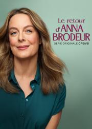 Le retour d’Anna Brodeur