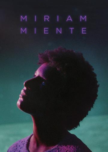 Miriam miente